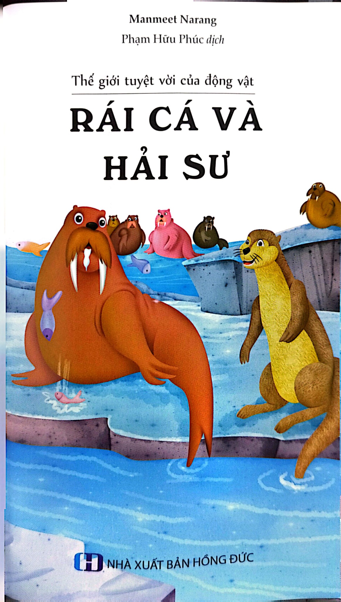 Thế Giới Tuyệt Vời Của Động Vật - Rái Cá Và Hải Sư - Manmeet Narang