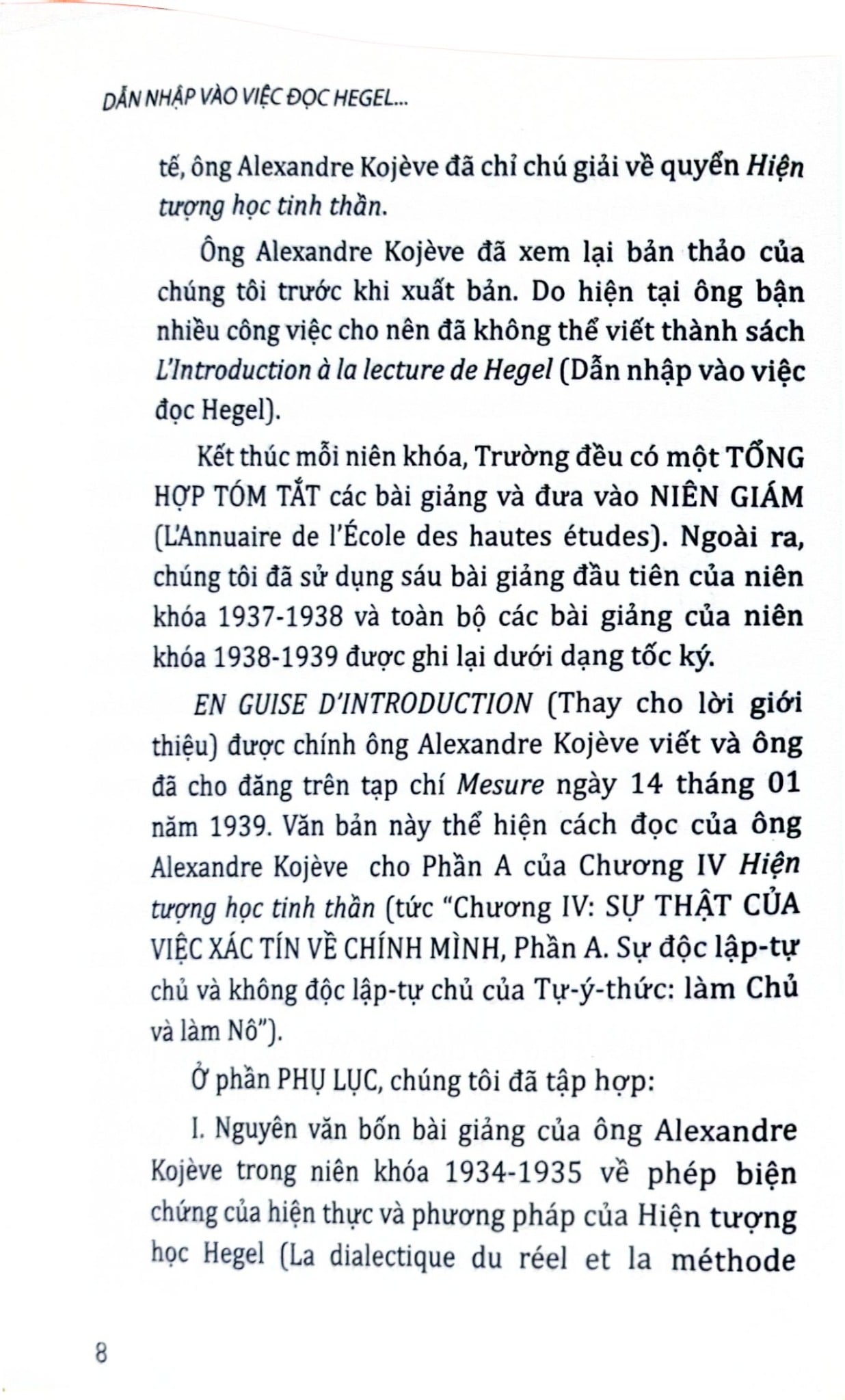 Dẫn Nhập Vào Việc Đọc Hegel: Các Bài Giảng Về Hiện Tượng Học Tinh Thần  - Alexandre Kojeve