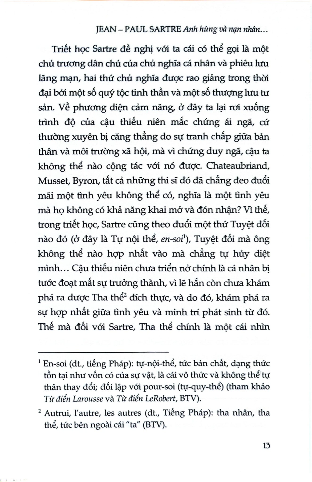 Jean-Paul Sartre - Anh Hùng Và Nạn Nhân Của Ý Thức Khốn Khổ - André Niel