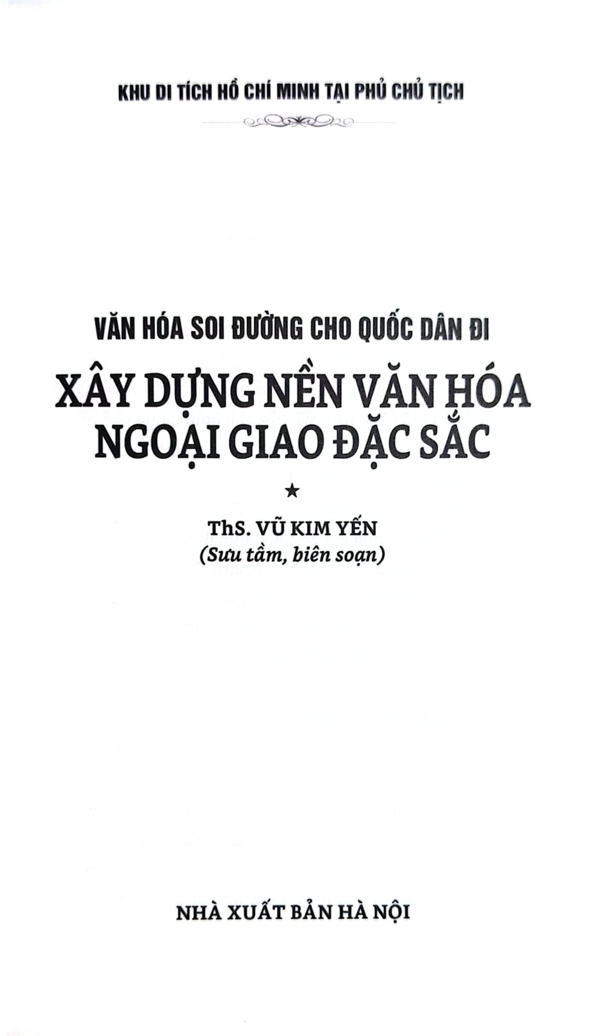 Xây Dựng Nền Văn Hóa Ngoại Giao Đặc Sắc - Vũ Kim Yến