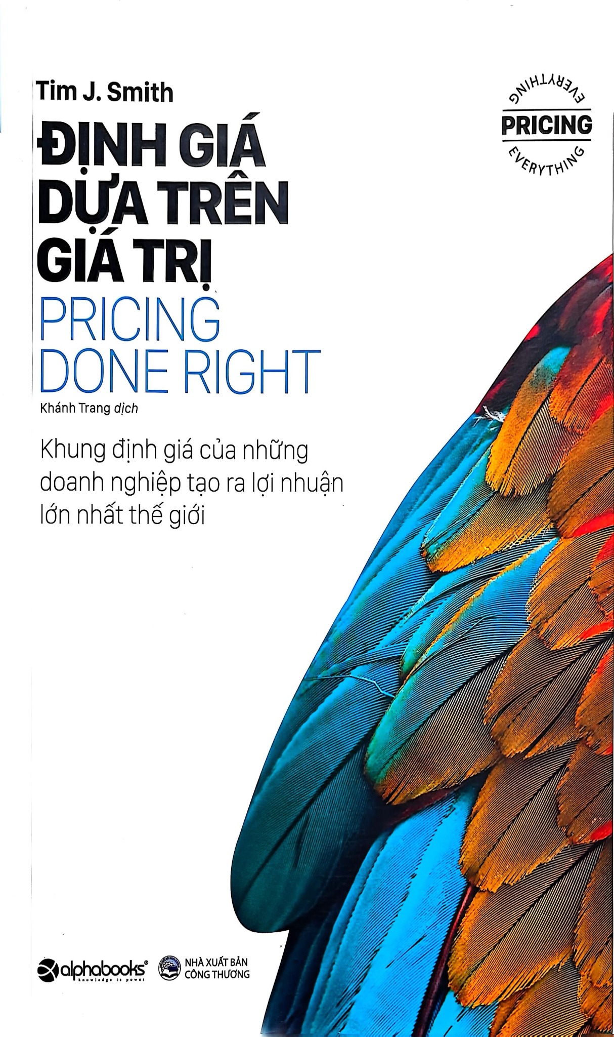 Combo 5 Quyển: Bí Quyết Định Giá Sản Phẩm (Nguyên Tắc Định Giá Sản Phẩm Thỏa Mãn Người Dùng + Định Giá Thông Minh Chinh Phục Người Dùng + Từ Bỏ Thói Quen Giảm Giá + Những Đòn Tâm Lý Trong Định Giá Sản Phẩm + Định Giá Dựa Trên Giá Trị)