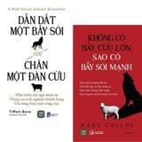  Combo 2 Quyển ( Dẫn Dắt Một Bầy Sói Hay Chăn Một Đàn Cừu + Không Có Bầy Cừu Lớn - Sao Có Bầy Sói Mạnh) - Tiffani Bova,Mary Childs 