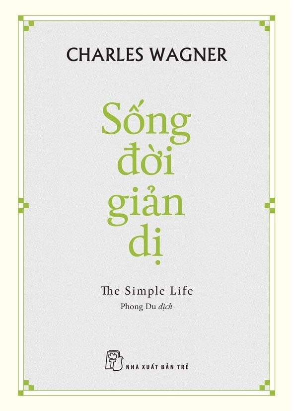 Sống Đời Giản Dị - Charles Wagner