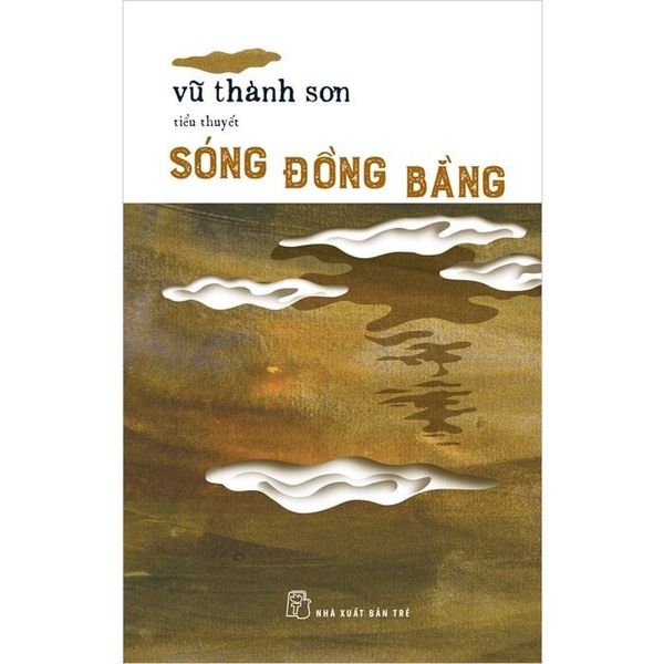  Sóng Đồng Bằng - Vũ Thành Sơn 
