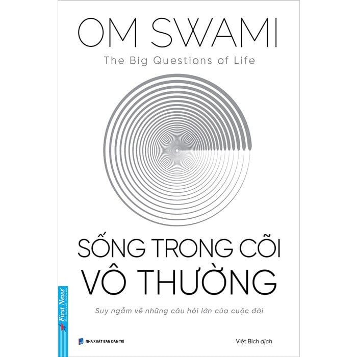 Sống Trong Cõi Vô Thường - Om Swami