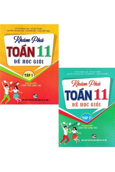  Combo Khám Phá Toán 11 Để Học Giỏi - Tập 1 + 2 (Dùng Kèm SGK Chân Trời Sáng Tạo) (Bộ 2 Cuốn) 