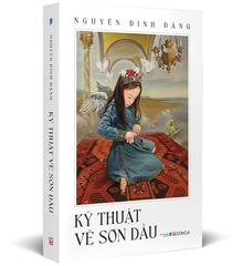 Kỹ Thuật Vẽ Sơn Dầu - Nguyễn Đình Đăng