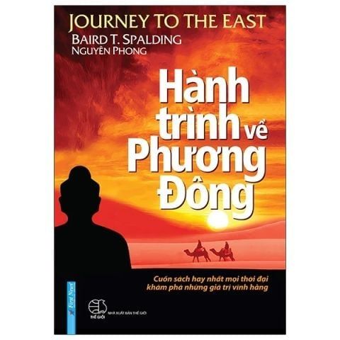  Hành Trình Về Phương Đông (Bìa Cứng) - Dr Blair Thomas Spalding 