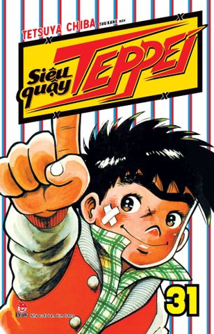  Combo Siêu Quậy Teppei (Trọn Bộ 31 Tập) - Tetsuya Chiba 