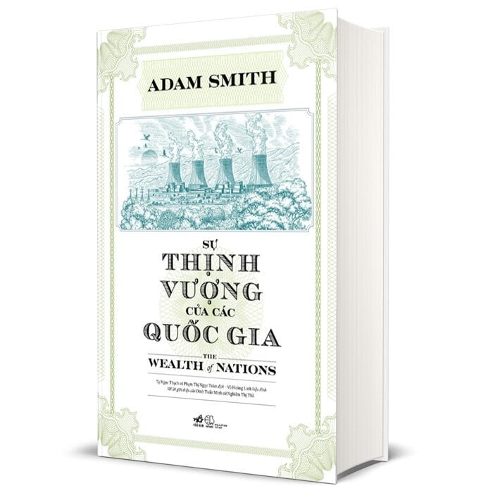 Sự Thịnh Vượng Của Các Quốc Gia - Adam Smith (Nhã Nam)