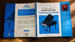 Tuyển Tập Ca Khúc Việt Nam Chuyển Soạn Cho Piano - ThS. Nghệ sĩ Piano Trà Thanh