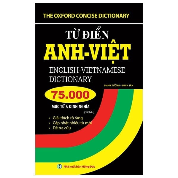 Từ Điển Anh-Việt - 75000 Mục Từ Và Định Nghĩa - Mạnh Tường, Minh Tân