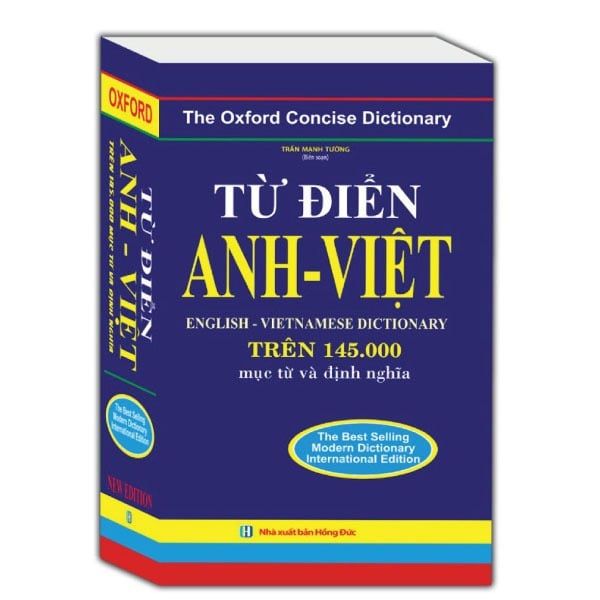 Từ Điển Anh-Việt - English - Vietnamese Dictionary - Trên 145.000 Mục Từ Và Định Nghĩa - Trần Mạnh Tường