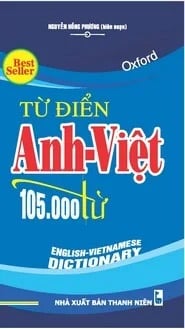 Từ Điển Anh - Việt 105.000 Từ  - Nguyễn Hồng Phương