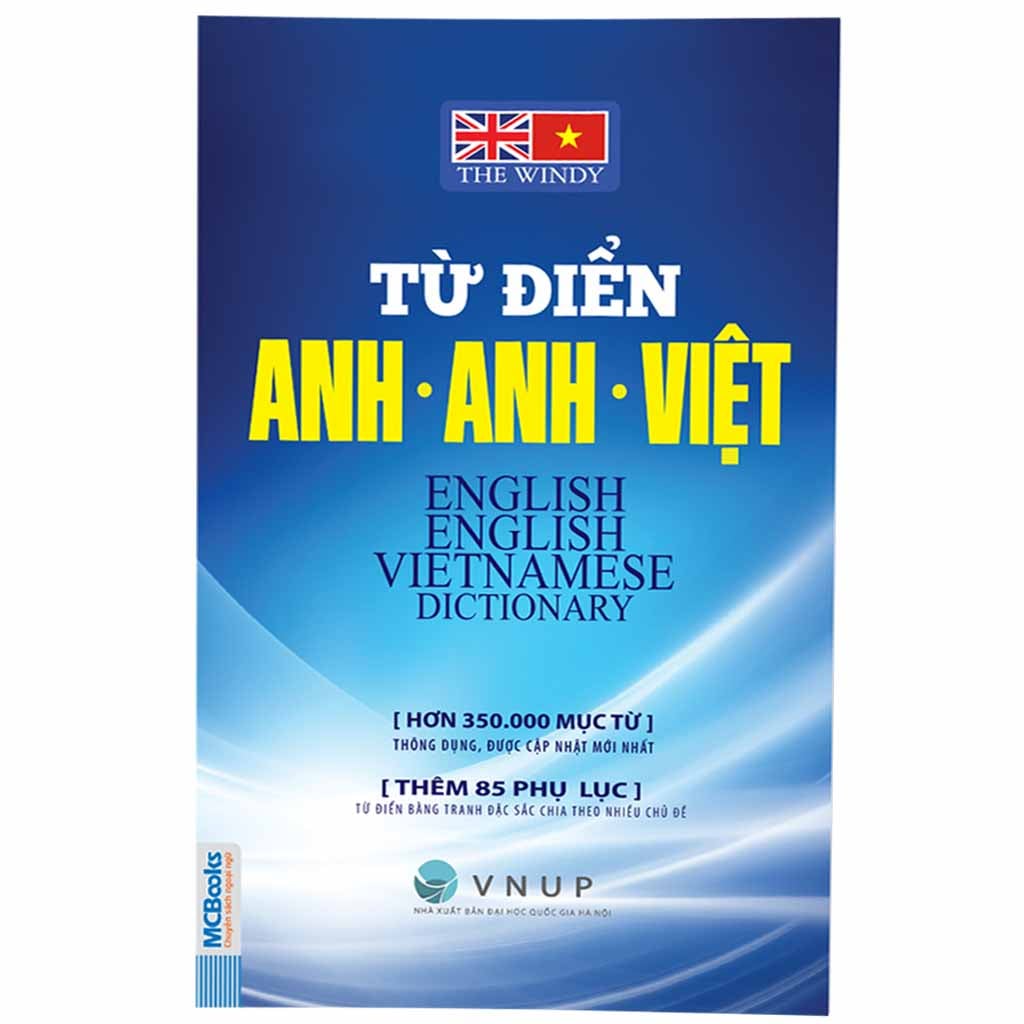 Từ điển Anh Anh Việt - The Windy ( Hơn 350,000 Mục Từ, Tái Bản 2025)
