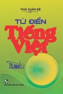 Sách Từ Điển Tiếng Việt 75.000 Từ  - Thái Xuân Đệ