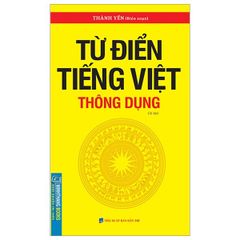 Từ Điển Tiếng Việt Thông Dụng - Khổ Nhỏ - Thành Yến