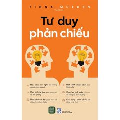 Tư Duy Phản Chiếu - Fiona Murden