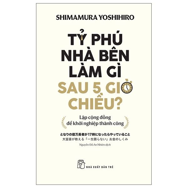  Tỷ Phú Nhà Bên Làm Gì Sau 5 Giờ Chiều? - Shimamura Yoshihiro 