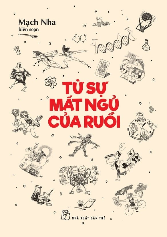 Từ Sự Mất Ngủ Của Ruồi - Mạch Nha