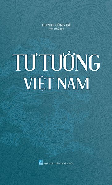  Tư Tưởng Việt Nam - Huỳnh Công Bá 