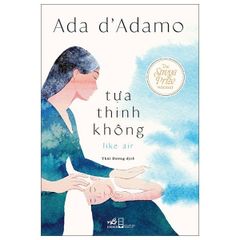 Tựa Thinh Không - Like Air - Ada D' Adam