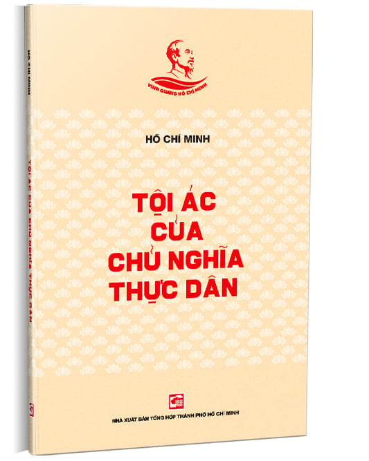 Tội Ác Của Chủ Nghĩa Thực Dân - Hồ Chí Minh