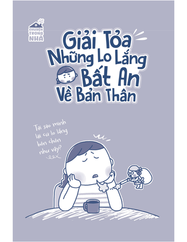  Chuyện Trong Nhà - Giải Tỏa Những Lo Lắng, Bất An Trong Đời Sống Gia Đình -  Kazuko Ishihara 