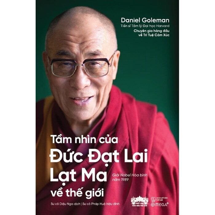 Tầm Nhìn Của Đức Đạt Lai Lạt Ma Về Thế Giới - Daniel Goleman
