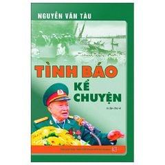 Combo 2 Quyển Sài Gòn - Xuân Mậu Thân 1968 + Tình Báo Kể Chuyện - Nguyễn Văn Tàu