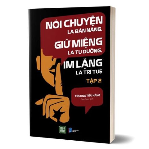  Combo 3 Quyển Cải Thiện Kỹ Năng Giao Tiếp ( Trò Chơi Tâm Lý Trong Giao Tiếp + Nói Chuyện Là Bản Năng, Giữ Miệng Là Tu Dưỡng, Im Lặng Là Trí Tuệ Tập 1 + 2 ) 