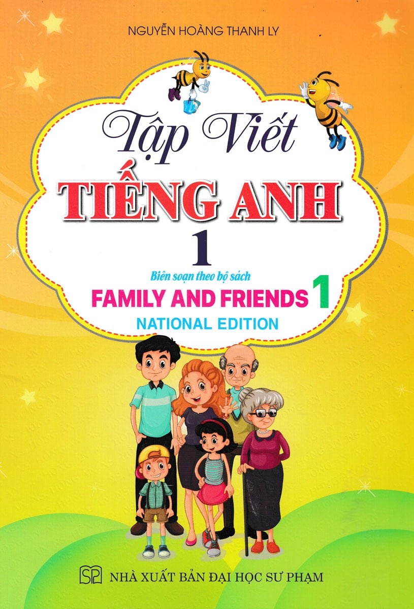 Tập Viết Tiếng Anh Lớp 1 (Family And Friends 1-National Edition)
 - Nguyễn Hoàng Thanh Ly