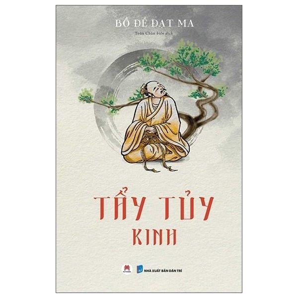  Tẩy Tủy Kinh - Bồ Đề Đạt Ma 