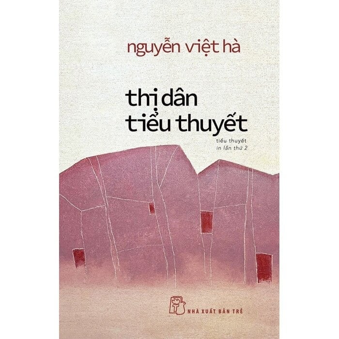 Thị Dân Tiểu Thuyết - Nguyễn Việt Hà