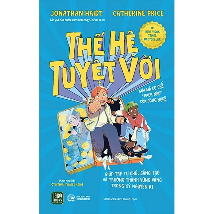 Thế Hệ Tuyệt Vời - Jonathan Haidt