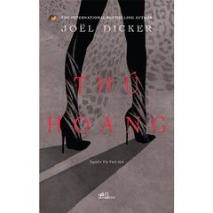 Thú Hoang - 
Joël Dicker