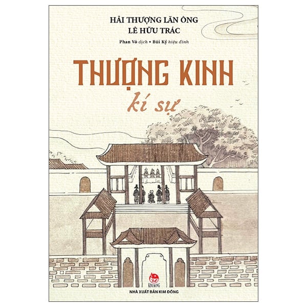Thượng Kinh Kí Sự - Hải Thượng Lãn Ông Lê Hữu Trác
