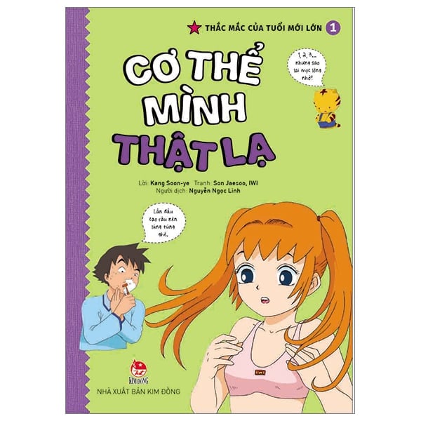 Thắc Mắc Của Tuổi Mới Lớn - Tập 1 - Cơ Thể Mình Thật Lạ - Kang Soon-Ye, Son Jaesoo, IWI