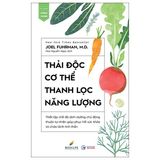  Combo 2 Quyển Thải Độc Cơ Thể - Thanh Lọc Năng Lượng + Dinh Dưỡng Tươi Xanh - Ăn Lành Để Trẻ 