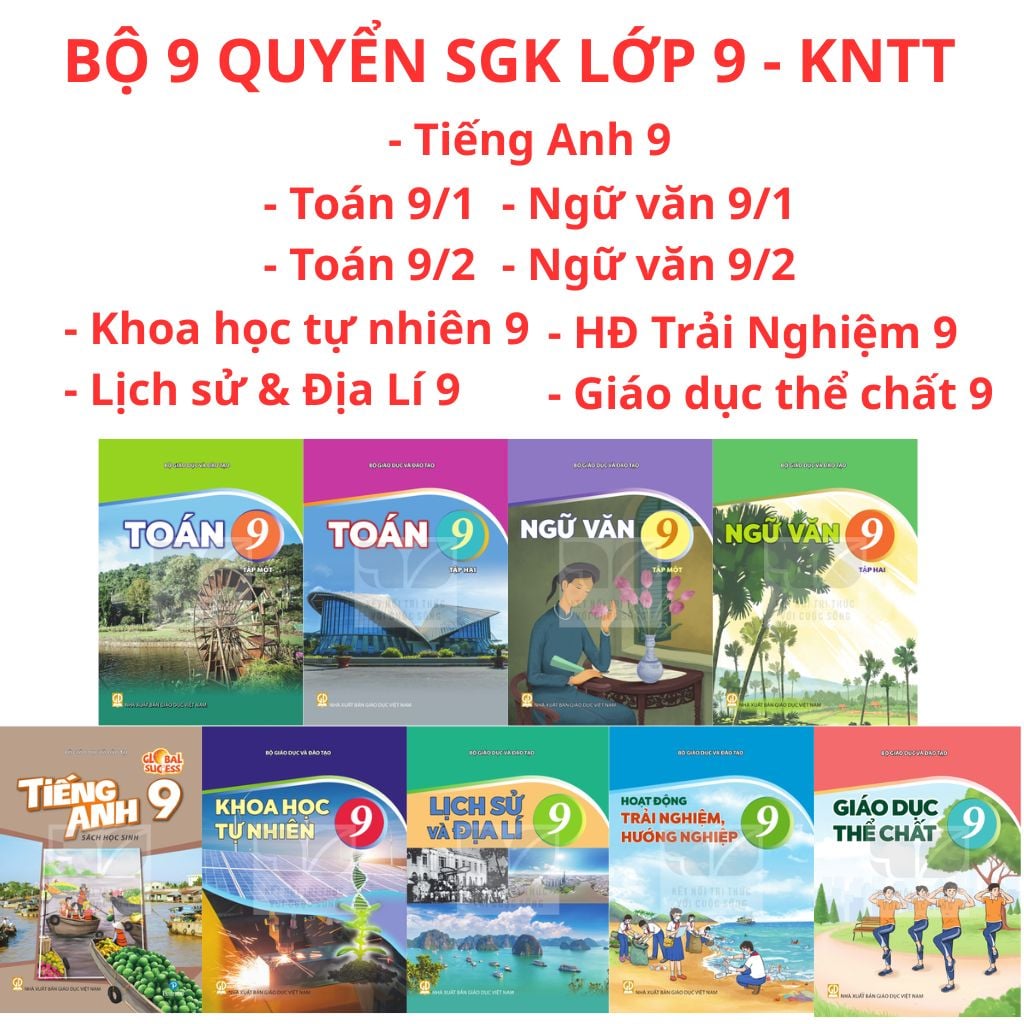 Các Môn Sách Giáo Khoa Và Bài Tập Lớp 9 - Năm 2026-2027 - Kết Nối Tri Thức (Click Chọn Môn Phía Dưới)