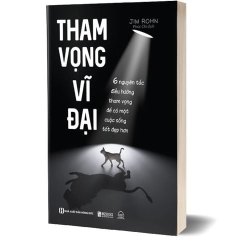 Combo 2 Quyển: Tham Vọng Vĩ Đại + Phượng Hoàng Tái Sinh - Jim Rohn,Brian Tracy