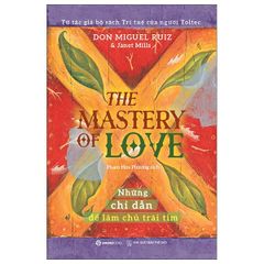 Combo 2 Quyển The Mastery Of Self - Hành Trình Thấu Hiểu Bản Thân Và Tìm Thấy Tự Do + The Mastery Of Love - Những Chỉ Dẫn Để Làm Chủ Trái Tim - Nhiều Tác Giả