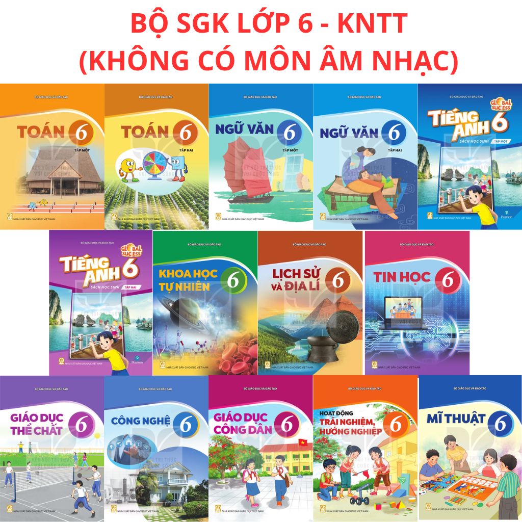 Các Môn Sách Giáo Khoa Và Bài Tập Lớp 6 - Năm 2026-2027 - Kết Nối Tri Thức (Click Chọn Môn Phía Dưới)