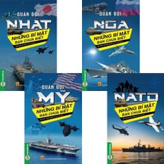 Combo 4 Cuốn Những Bí Mật Bạn Chưa Biết ( Quân Đội Nhật + Quân Đội Nga + Quân Đội Mỹ + Nato )