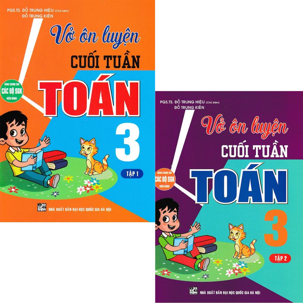 Combo 2 Quyển Vở Ôn Luyện Cuối Tuần Toán Lớp 3 - Tập 1 +2 (Dùng Chung Cho Các Bộ Sgk Hiện Hành) - Đỗ Trung Hiệu
