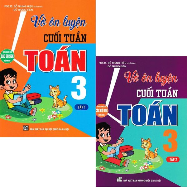  Combo 2 Quyển Vở Ôn Luyện Cuối Tuần Toán Lớp 3 - Tập 1 +2 (Dùng Chung Cho Các Bộ Sgk Hiện Hành) - Đỗ Trung Hiệu 