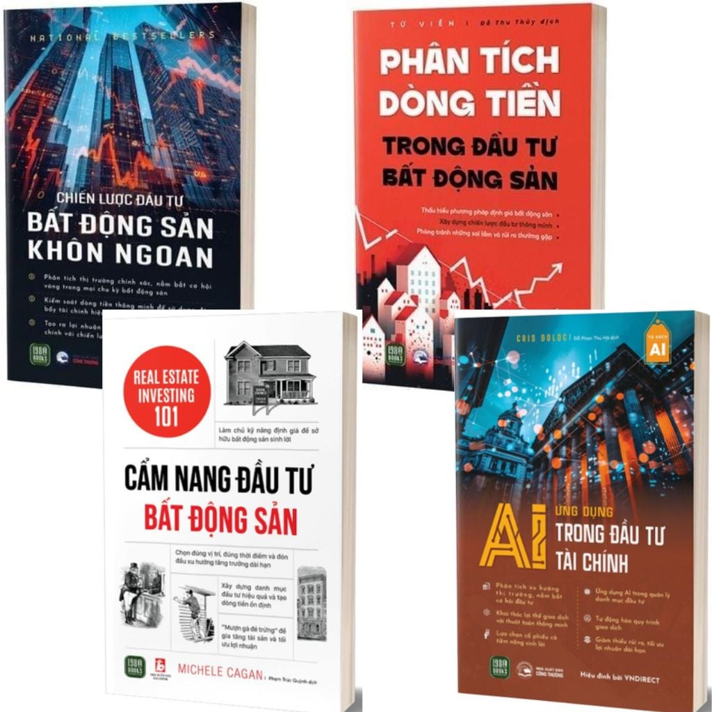 Combo 4 Cuốn Sách Hay Nhất Cho Nhà Đầu Tư Bất Động Sản 2026 ( Chiến Lược Đầu Tư Bất Động Sản Khôn Ngoan + Phân Tích Dòng Tiền Trong Đầu Tư Bất Động Sản + Ứng Dụng AI Trong Đầu Tư Tài Chính + Cẩm Nang Đầu Tư Bất Động Sản )