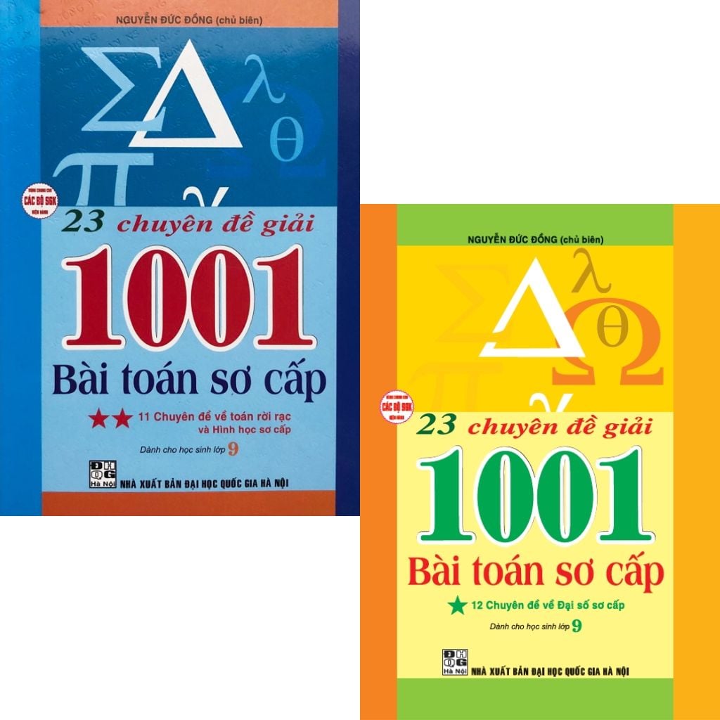 Combo 2 Cuốn 23 Chuyên Đề Giải 1001 Bài Toán Sơ Cấp - Tập 1 + 2 - Nguyễn Đức Đồng