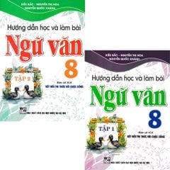 Combo 2 Quyển Hướng Dẫn Học Và Làm Bài Ngữ Văn 8 - Tập 1 + 2 (Bám Sát SGK Kết Nối Tri Thức Với Cuộc Sống) - Kiều Bắc