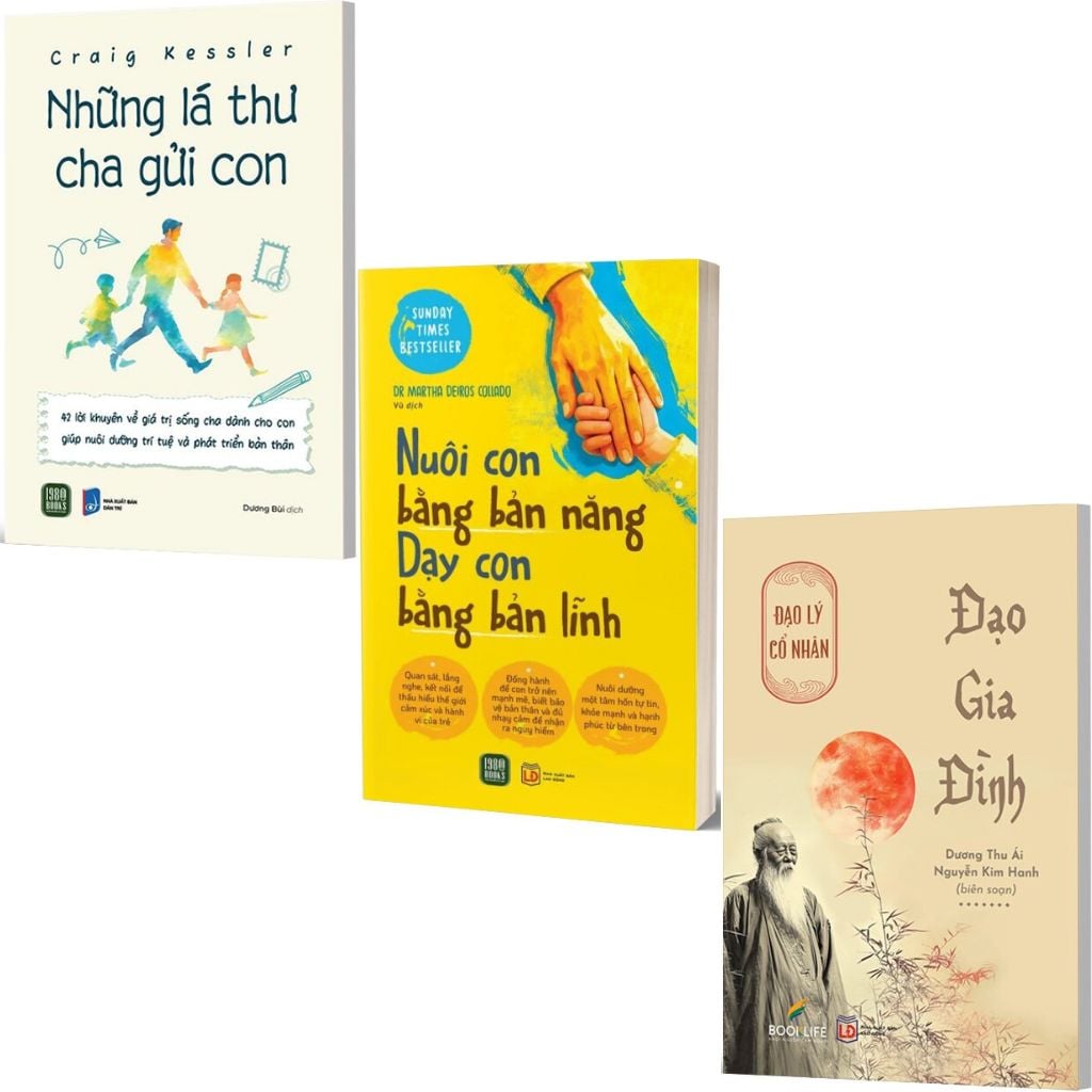 Combo 3 Cuốn Đạo Gia Đình + Những Lá Thư Cha Gửi Con + Nuôi Con Bằng Bản Năng, Dạy Con Bằng Bản Lĩnh
